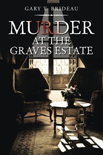 Murder at the Graves Estate