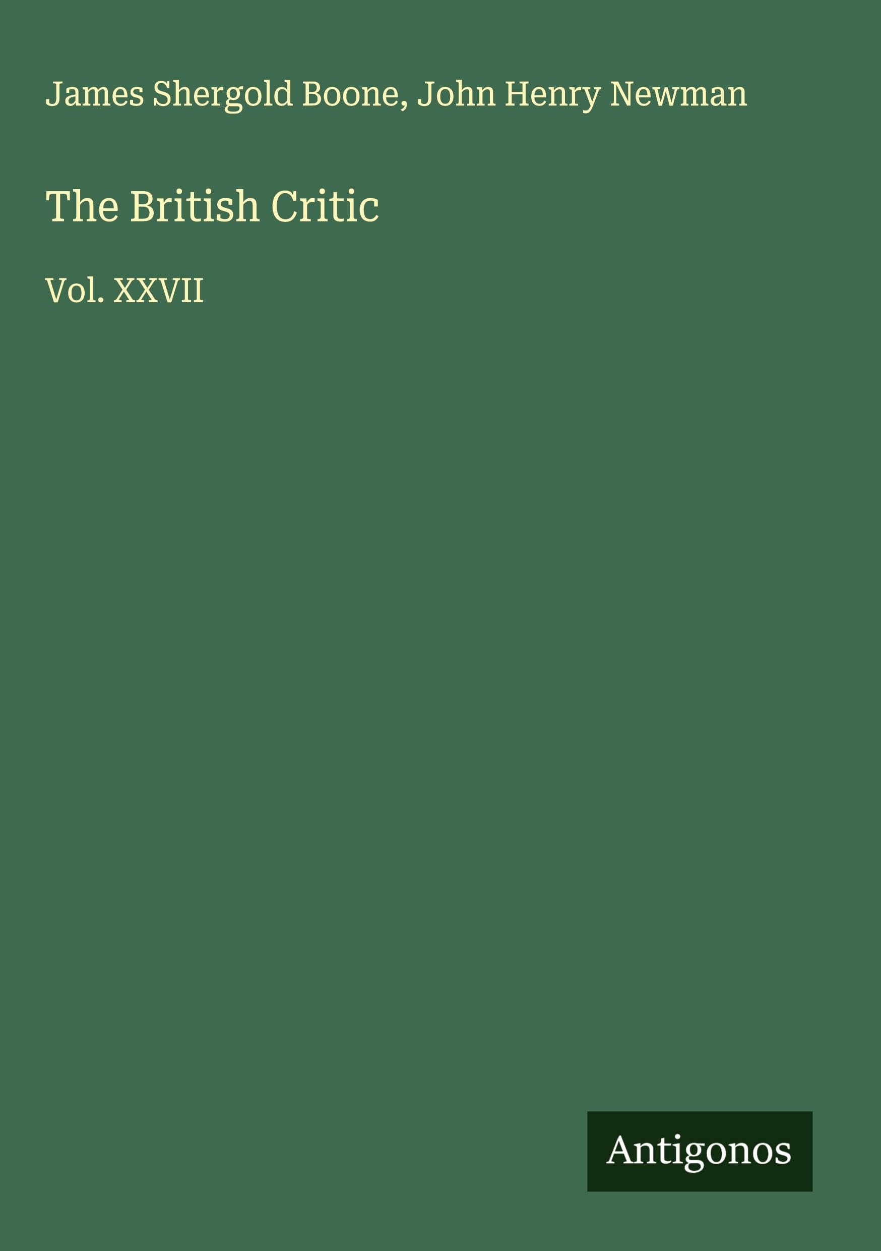 The British Critic: Vol. XXVII