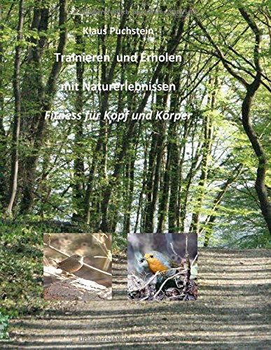 Trainieren und Erholen mit Naturerlebnissen: Fitness für Kopf und Körper