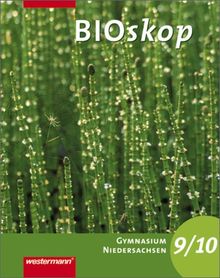 BIOskop SI - Ausgabe 2007 für G8 in Niedersachsen: Schülerband 9 / 10 von Hausfeld, Rainer, Schulenberg, Wolfgang | Buch | Zustand gut