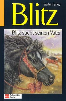 Blitz, Bd.7, Blitz sucht seinen Vater