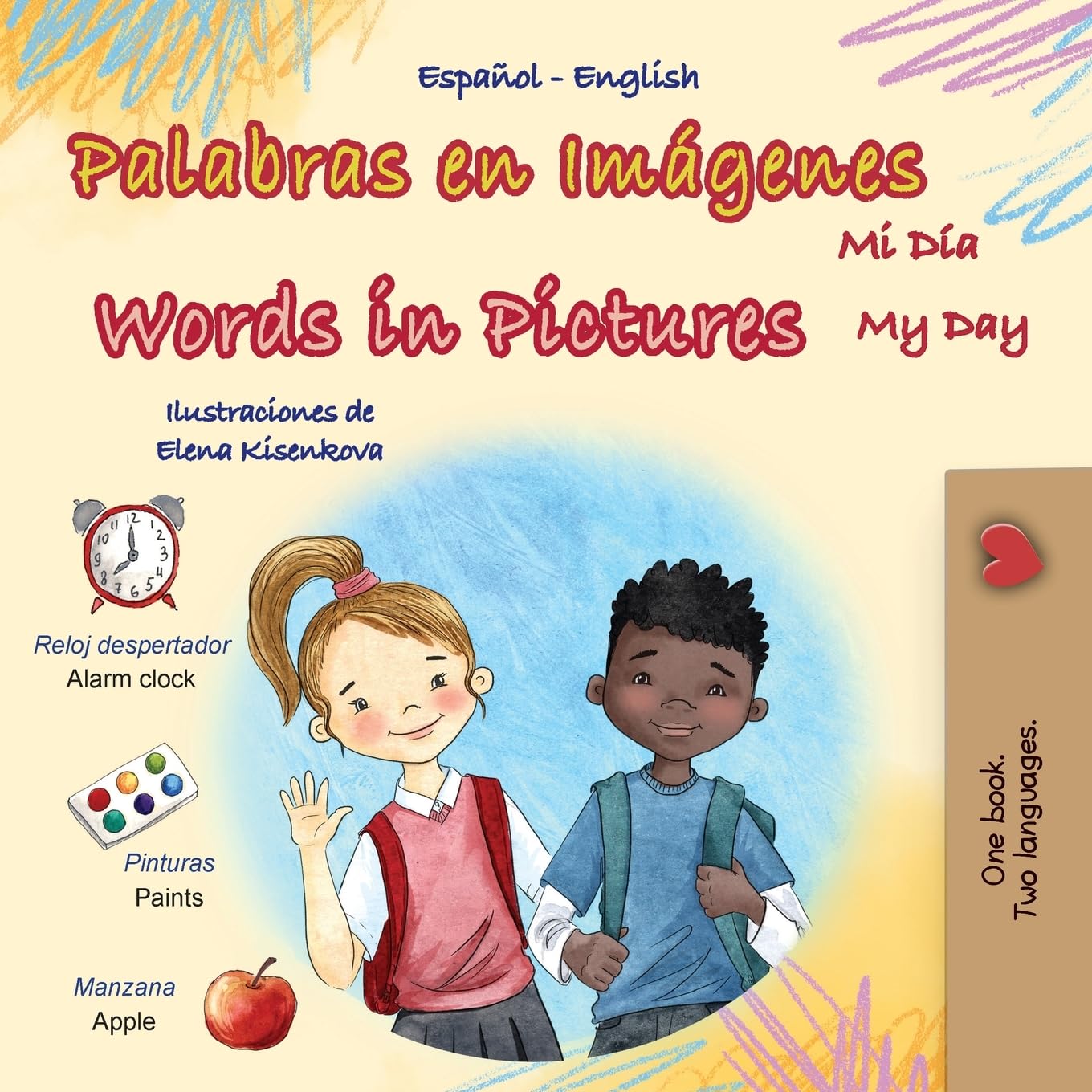 Words in Pictures - My Day (Spanish English Bilingual Children's Book) (Spanish English Bilingual Collection)