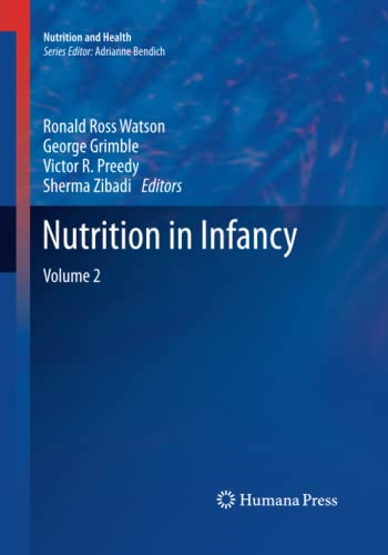 Nutrition in Infancy: Volume 2 (Nutrition and Health, Band 2)