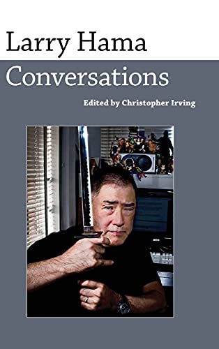 Larry Hama: Conversations (Conversations With Comic Artists)