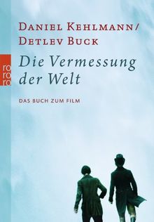 Die Vermessung der Welt: Das Buch zum Film