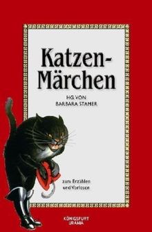 Katzen-Märchen: Märchen zum Erzählen und Vorlesen