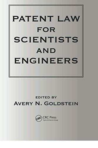 Patent Laws for Scientists and Engineers