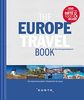 The Europe Travel Book: Die faszinierendsten Reiseziele Europas (KUNTH Bildband)