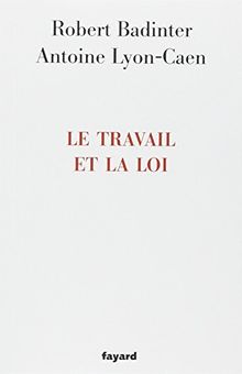 Le travail et la loi