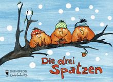 Die drei Spatzen