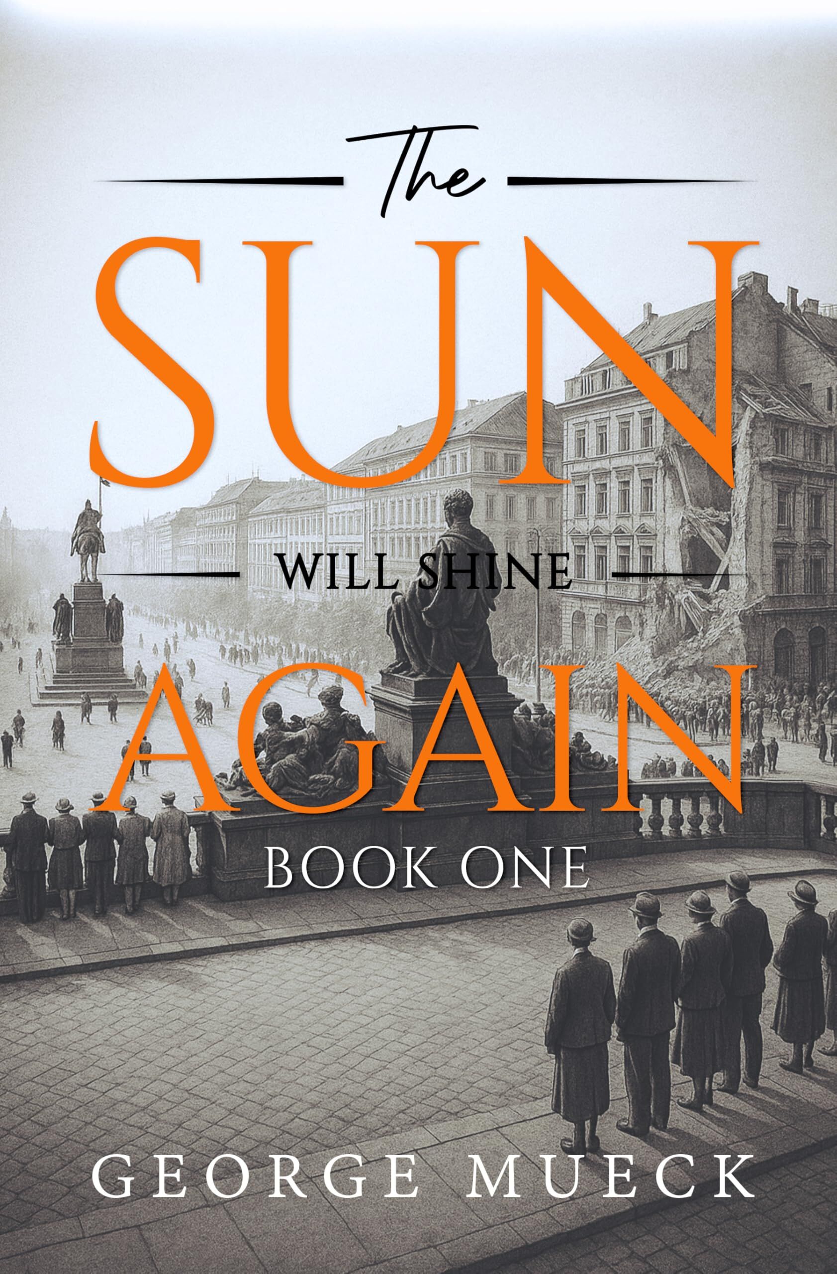 The Sun Will Shine Again