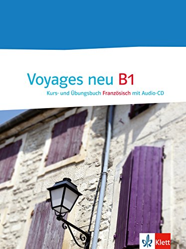Voyages neu B1 Kurs- und Übungsbuch + Klett Augmented App