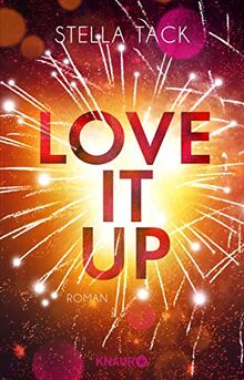 Love it up: Roman (Stars and Lovers) von Tack, Stella | Buch | Zustand gut