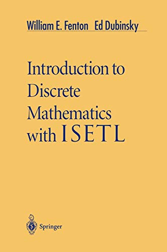 Introduction to Discrete Mathematics with ISETL
