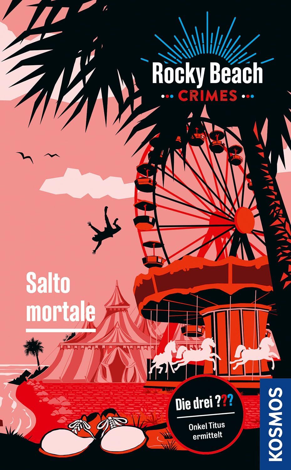 Die drei ??? - Rocky Beach Crimes Salto Mortale, Buch