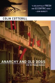 Anarchy and Old Dogs (Dr. Siri Paiboun)