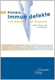 Primäre Immundefekte