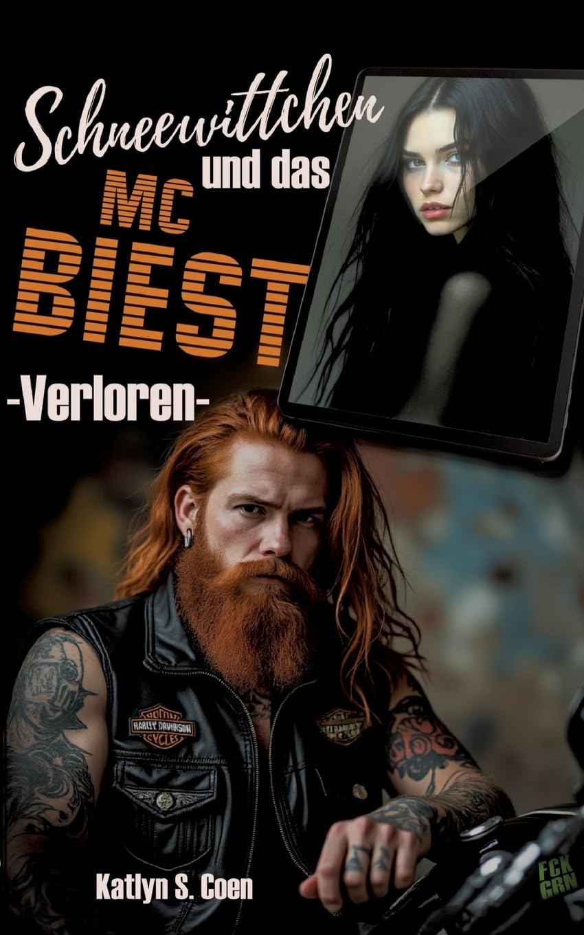 Verloren: Schneewittchen und das MC Biest (MC Sons of Ragnarök)