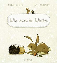 Wir zwei im Winter: Band 3 (Wir zwei gehören zusammen, Band 3)