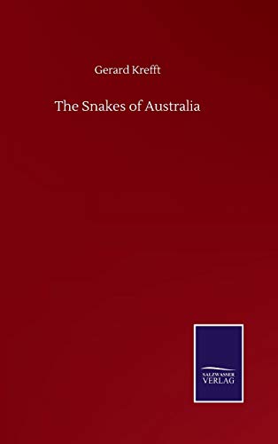 The Snakes of Australia