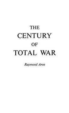 The Century of Total War