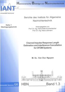 Channel Impulse Response Length Estimation and Interference Cancellation for OFDM Systems (Hannoversche Beiträge zur Nachrichtentechnik)