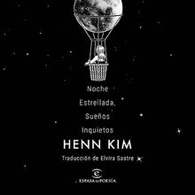 Noche Estrellada, Sueños Inquietos (ESPASAesPOESÍA)