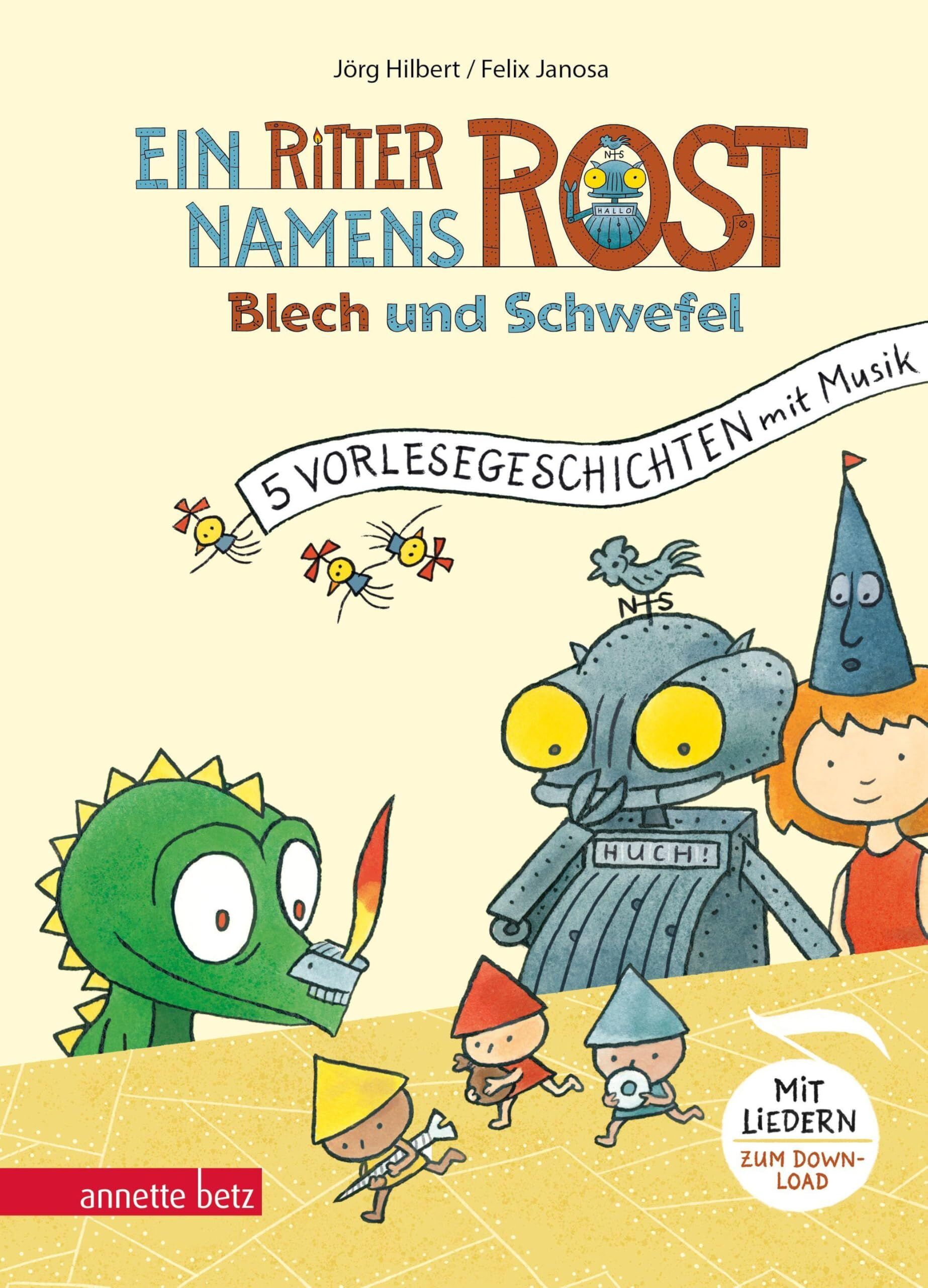 Ein Ritter namens Rost (Ritter Rost Vorlesegeschichten mit Musik)
