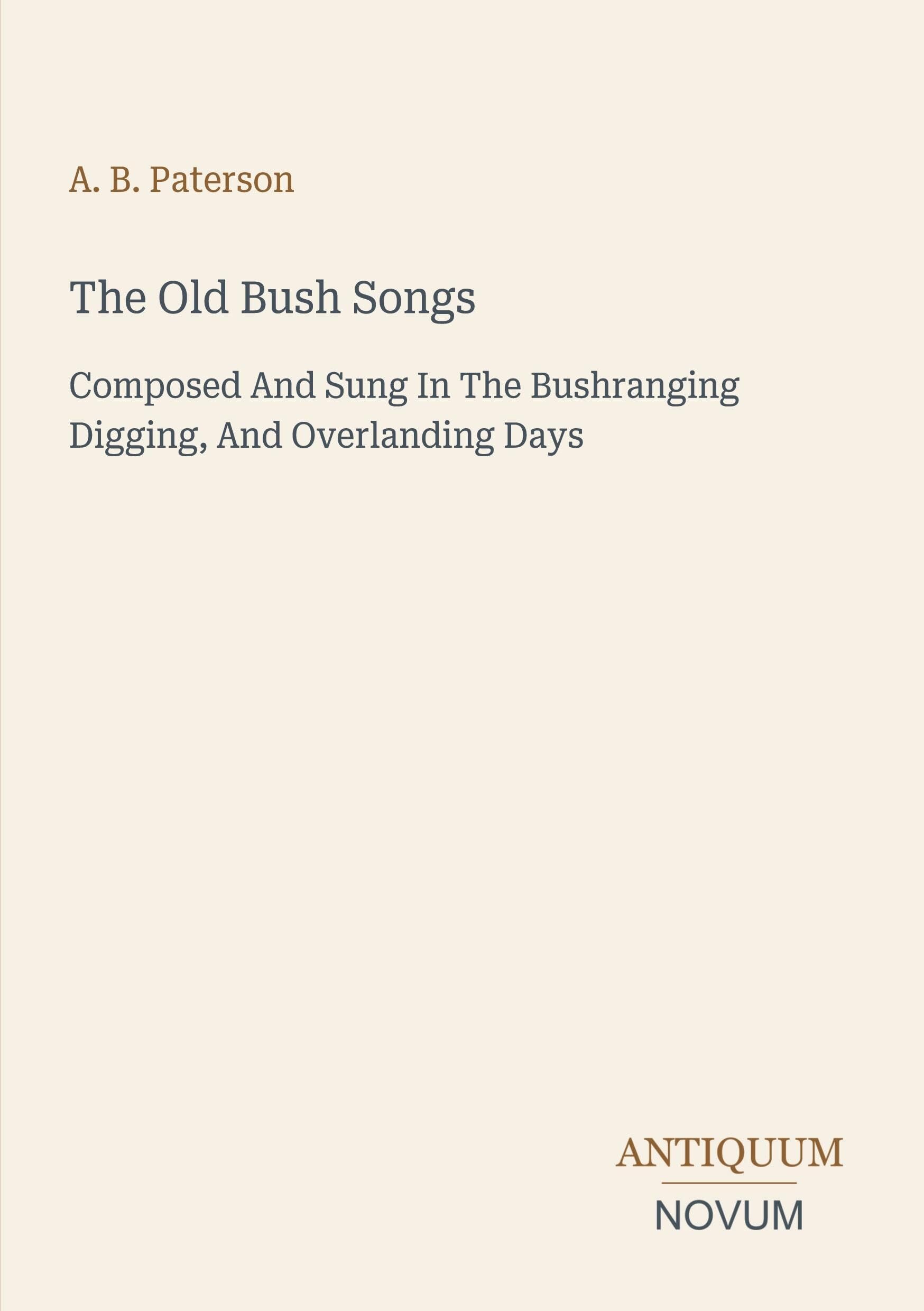 The Old Bush Songs