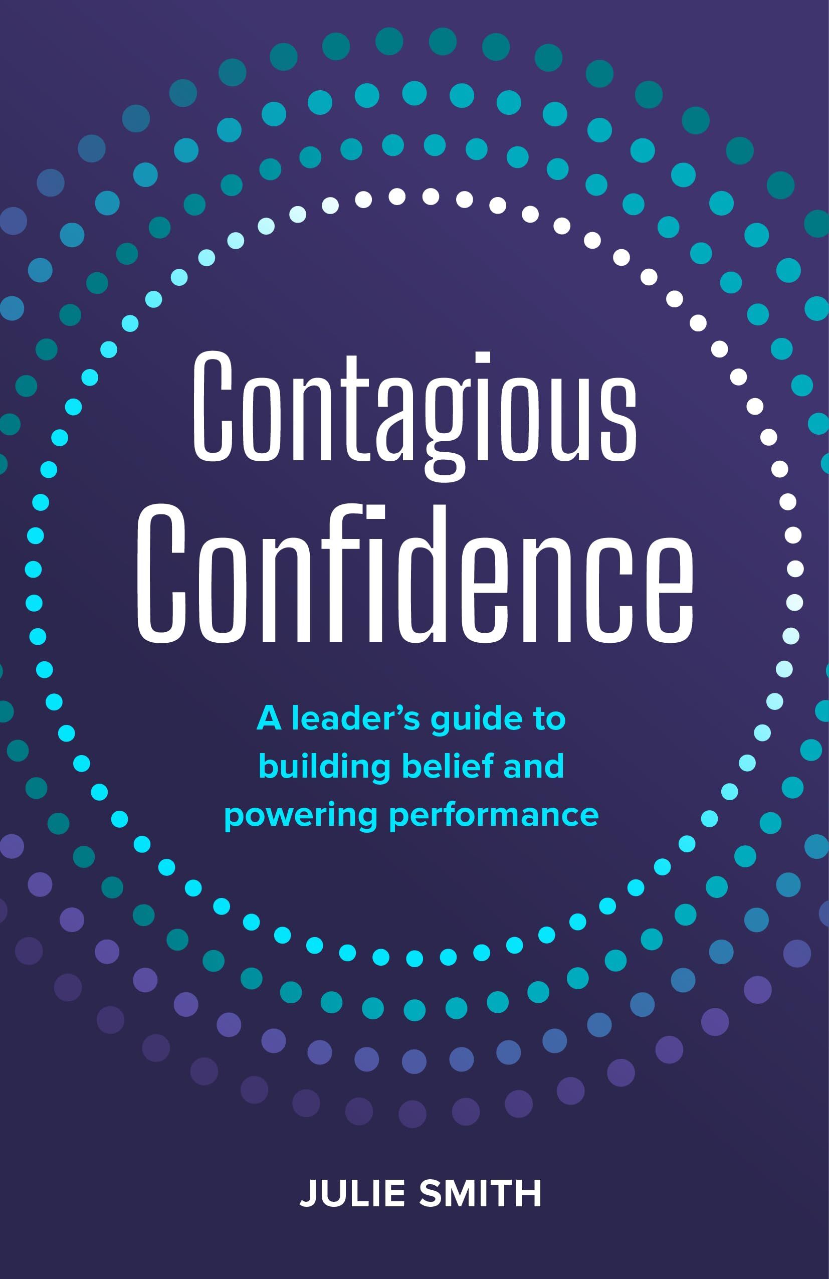 Contagious Confidence - Neuware
