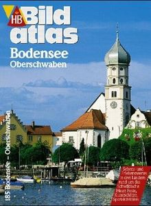 Bildatlas Bodensee. Oberschwaben