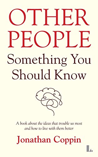 Other People: Something You Should Know