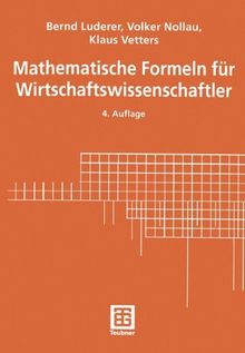 Mathematische Formeln für Wirtschaftswissenschaftler