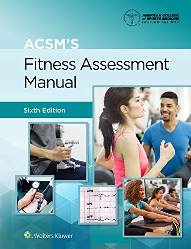 Yuri Feito Acsm's Fitness Assessment Manual (American College Of Sports Medicine)