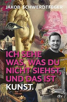 Ich sehe was, was du nicht siehst, und das ist Kunst: vom Erfinder der Kunstcomedy @jakob.schwerdtfeger