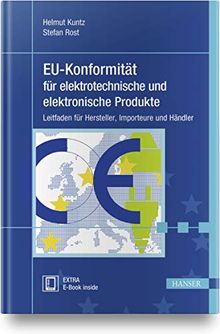 EU-Konformität für elektrotechnische und elektronische Produkte: Leitfaden für Hersteller, Importeure und Händler