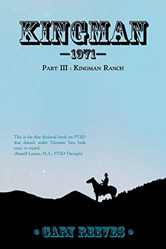 Kingman 1971: Part III : Kingman Ranch