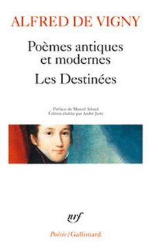 Poèmes antiques et modernes. Les Destinées