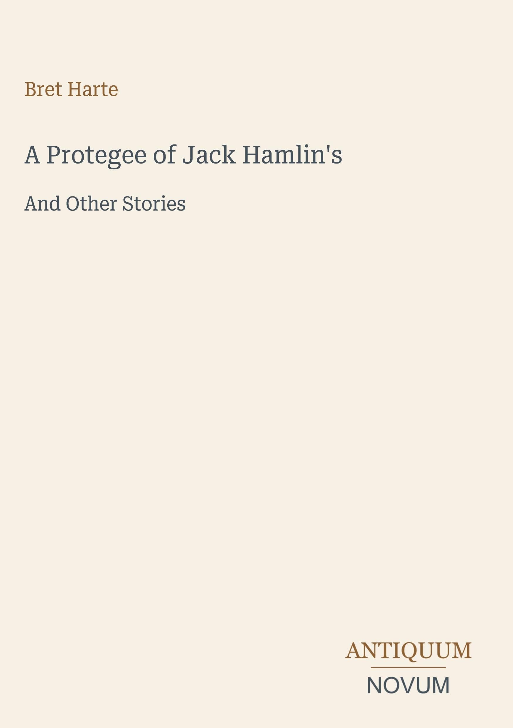 A Protegee of Jack Hamlin's