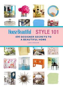 Style 101 (House Beautiful)