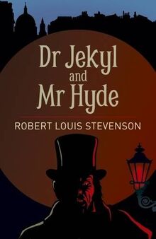 Dr. Jekyll and Mr Hyde (Arcturus Classics)