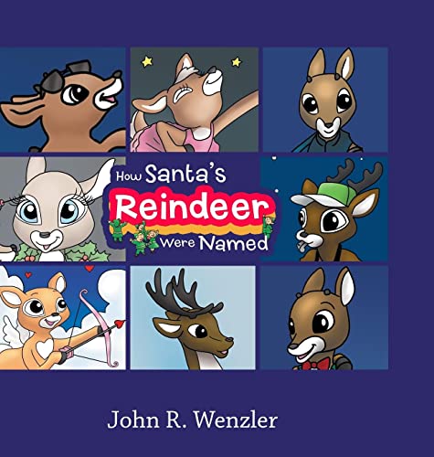 How Santa's Reindeer Were Named