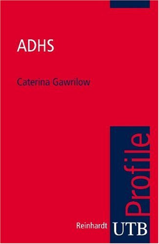 Caterina Gawrilow Adhs. Utb Profile