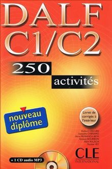 DALF C1-C2 : 250 activités