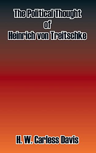 The Political Thought of Heinrich Von Treitschke