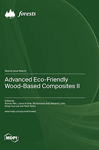 Advanced Eco-Friendly Wood-Based Composites II
