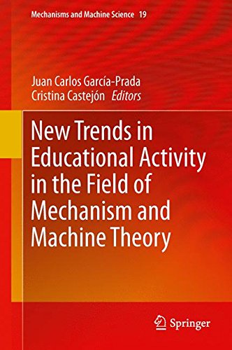 New Trends in Educational Activity in the Field of Mechanism and Machine Theory (Mechanisms and Machine Science, Band 19)