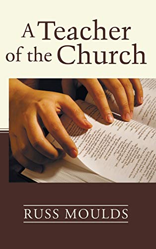 A Teacher of the Church: Theology, Formation, and Practice for the Ministry of Teaching