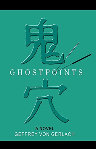 Ghost Points: A Novel