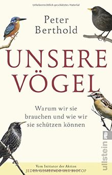 Unsere Vögel: Warum wir sie brauchen und wie wir sie schützen können